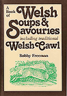 A Book of Welsh Soups and Savouries Cover Image