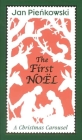 The First Noel: A Christmas Carousel By Jan Pienkowski, Jan Pienkowski (Illustrator) Cover Image