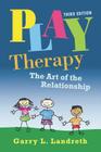 Play Therapy Book & DVD Bundle [With DVD] By Garry L. Landreth Cover Image