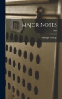 Major Notes; 1960 By Millsaps College (Created by) Cover Image