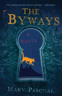 The Byways By Mary Pascual Cover Image