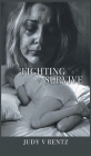 Fighting to Survive: The Suicide Disease By Judy V. Rentz Cover Image