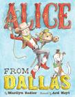 Alice from Dallas By Marilyn Sadler, Ard Hoyt (Illustrator) Cover Image