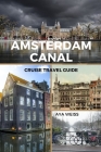 Amsterdam Canal Cruise Travel Guide Cover Image