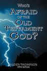 Who's Afraid of the Old Testament God? Cover Image