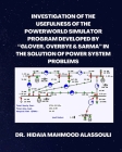 Investigation of the Usefulness of the PowerWorld Simulator Program Developed by Glover, Overbye and Sarma By Hidaia Mahmood Alassouli Cover Image