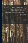 Carratraca Mineral Springs Co. of North Plantagenet, Ontario [microform]: The Moor's Legacy; The Story of the Stone Eyes Cover Image