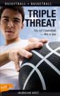 Triple Threat (Lorimer Sports Stories) By Jacqueline Guest Cover Image