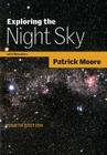 Exploring the Night Sky with Binoculars By Patrick Moore Cover Image