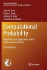 Computational Probability: Algorithms and Applications in the Mathematical Sciences Cover Image