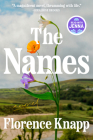 The Names: A Read with Jenna Pick: A Novel By Florence Knapp Cover Image