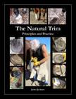 The Natural Trim: Principles and Practice Cover Image