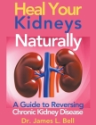 Heal Your Kidneys Naturally Cover Image