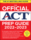 The Official ACT Prep Guide 2022-2023, (Book + Online Course) Cover Image