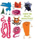 How to Mash Monsters By Catherine Leblanc, Roland Garrigue (Illustrator) Cover Image