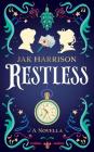 Restless: A Novella Cover Image