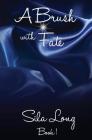 A Brush with Fate By Sila Long Cover Image