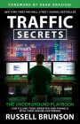 Traffic Secrets: The Underground Playbook for Filling Your Websites and Funnels with Your Dream Customers Cover Image