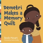 Demetri Makes a Memory Quilt Cover Image