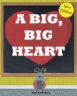 A Big, Big Heart By Dana Marie Bucci Cover Image