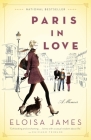 Paris in Love: A Memoir Cover Image