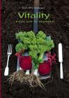 Vitality: from soil to stomach By Jens-Otto Andersen Cover Image