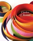 Circles of Round By Signe Sturup, Winnie Ma (Artist) Cover Image