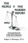 The People v. The Warren Report By Rodger A. Remington Cover Image
