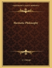 Hermetic Philosophy Cover Image