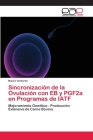 Sincronización de la Ovulación con EB y PGF2a en Programas de IATF Cover Image