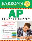 Barron's AP Human Geography with CD-ROM By Ph.D. Marsh, Meredith, Ph.D. Alagona, Peter S. Cover Image