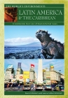 Latin America & the Caribbean: A Continental Overview of Environmental Issues (World's Environments) Cover Image
