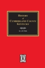 History of Cumberland County, Kentucky Cover Image