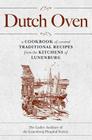 Dutch Oven 2nd Edition: A Cookbook of Coveted Traditional Recipes from the Kitchens of Lunenburg Cover Image