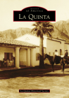 La Quinta (Images of America) Cover Image