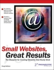 Small Web Sites, Great Results By Doug Addison Cover Image