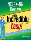 NCLEX-RN Review Made Incredibly Easy (Incredibly Easy! Series®) Cover Image