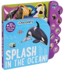 Discovery: Splash in the Ocean! (10-Button Sound Books) By Editors of Silver Dolphin Books Cover Image