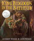 King Bidgood's in the Bathtub Cover Image
