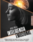 Inteligencia Emocional 7 en 1: Inteligencia Emocional, Como Analizar a las Personas, Terapia Cognitivo Conductual, Psicología Oscura, Estoicismo, Man Cover Image