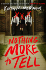 Nothing More to Tell Cover Image