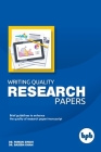 Writing Quality Research Papers: Brief Guidelines to enhance the quality of Research papers/ Manuscript Cover Image