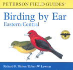 Birding By Ear: Eastern and Central North America (Peterson Field Guide Audios) Cover Image