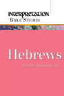 Hebrews (Interpretation Bible Studies) By Earl S. Johnson Cover Image