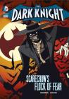 Scarecrow's Flock of Fear (Dark Knight) By Matthew K. Manning, Luciano Vecchio (Illustrator) Cover Image