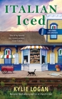 Italian Iced (An Ethnic Eats Mystery #3) By Kylie Logan Cover Image