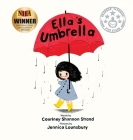 Ella's Umbrella By Courtney Shannon Strand, Jennica Lounsbury (Illustrator) Cover Image