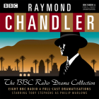 Raymond Chandler: The BBC Radio Drama Collection: 8 BBC Radio 4 Full-Cast Dramatisations By Raymond Chandler, Toby Stephens (Read by) Cover Image
