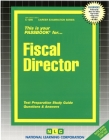Fiscal Director: Passbooks Study Guide (Career Examination Series) By National Learning Corporation Cover Image