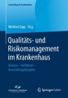 Qualitäts- Und Risikomanagement Im Krankenhaus: Analyse - Verfahren - Anwendungsbeispiele (Controlling Im Krankenhaus) Cover Image